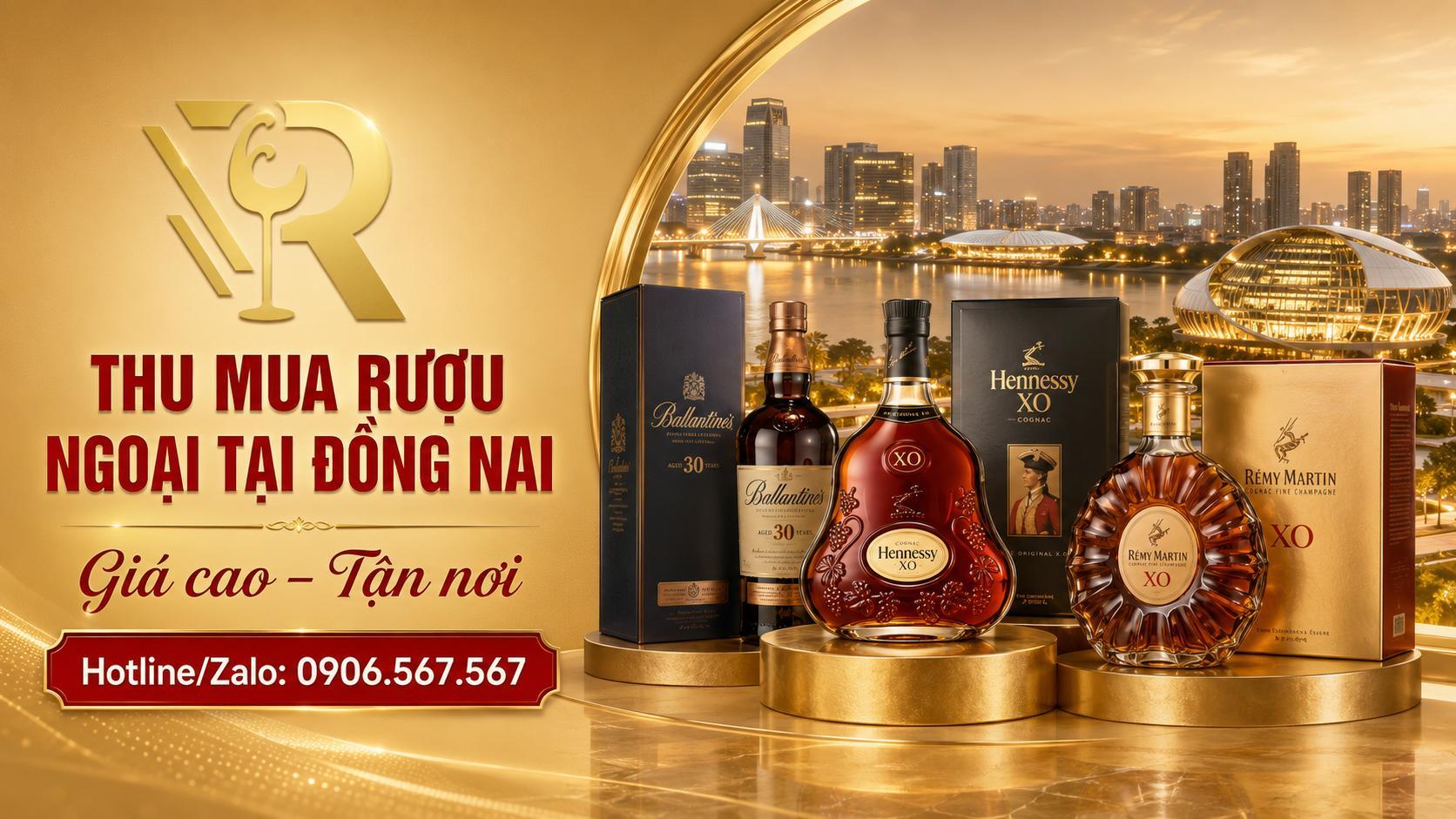 Thu mua rượu ngoại tại Đồng Nai - ĐỊNH GIÁ RƯỢU